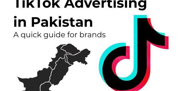 TikTok-Advertising-in-Pakistan-A-Quick-Guide-for-Brandss